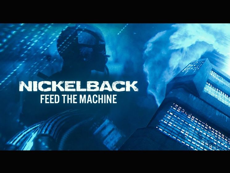 Feed The Machine. Вышел клип группы Nickelback. Видео