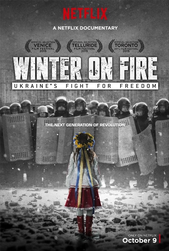 Постер фильма "Зима в огне: Борьба Украины за свободу" кинокомпании Netflix