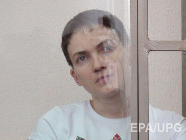 Савченко перестала есть детское питание и пьет только воду 