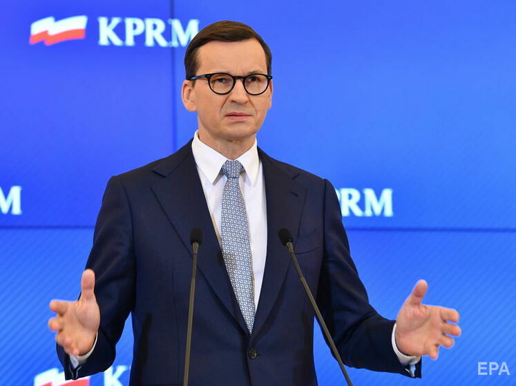 Прем'єр Польщі Моравецький: Ми не розглядаємо можливий наплив біженців з України як загрозу