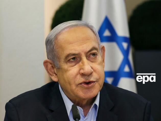 Нетаньяху заявив, що Ізраїль 