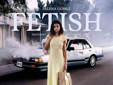 Fetish. Гомес презентовала новую песню. Видео