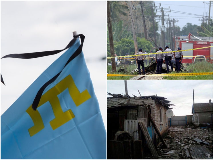 Україна відзначила річницю депортації кримських татар, на Донбасі чергова ескалація, на Кубі розбився літак. Головне за день
